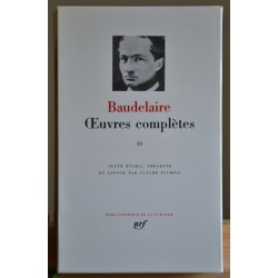 Bibliothèque de la Pléiade - Baudelaire - Oeuvres complètes II Littérature occasion Lyon Le Magasin des Livres