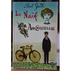 Livre de poche d'occasion Le Naïf amoureux de Paul Guth