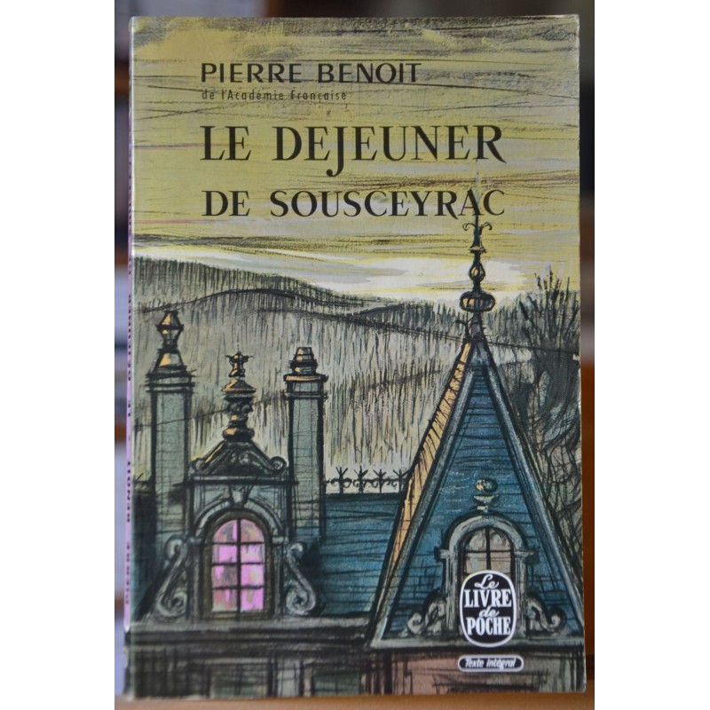 Livre de poche d'occasion Le déjeuner de Sousceyrac de Pierre Benoit