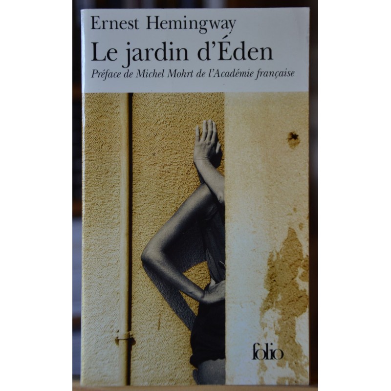 Livre d'occasion Le jardin d'Éden de Ernest Hemingway, un récit en poche chez Folio