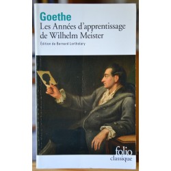 Livre d'occasion Les années d'apprentissage de Wilhelm Meister, un classique de Goethe en poche chez Folio