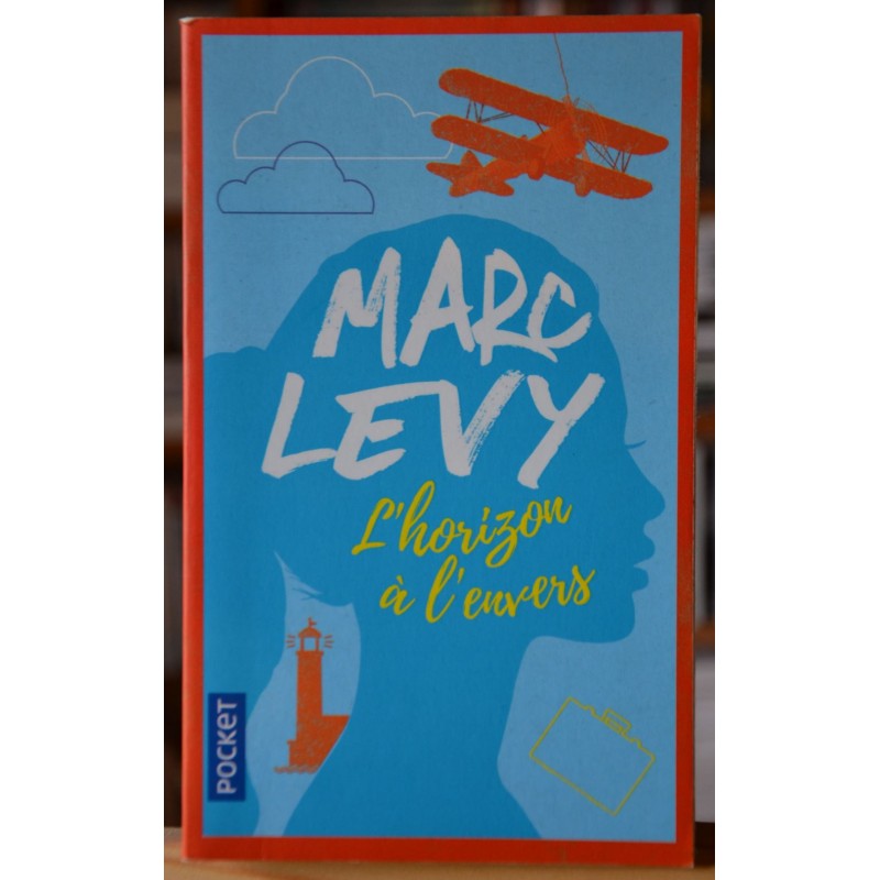 L'horizon à l'envers de Marc Levy, en Pocket, poche occasion