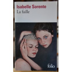 Roman d'occasion La faille , de Isabelle Sorente - chez Folio