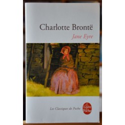 Jane Eyre de Charlotte Brontë, un Roman classique Le Livre de poche occasion