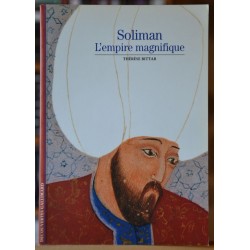 Découvertes Gallimard - Soliman - L'empire magnifique livre d'occasion