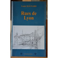 Livre d'occasion Histoires, légendes et anecdotes à propos des Rues de Lyon