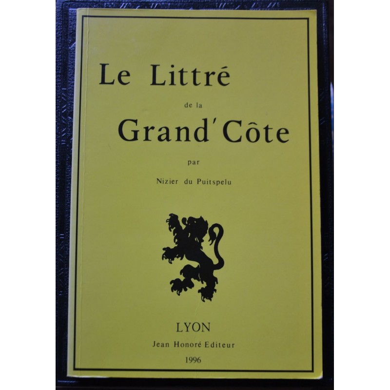 Livre d'occasion Le Littré de la Grand' Côte Lyon