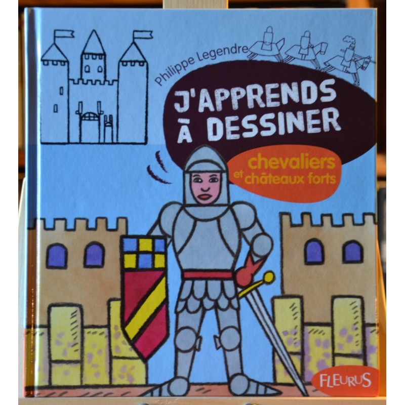 J'apprends à dessiner le Moyen Age - Philippe Legendre, livre jeunesse d'occasion