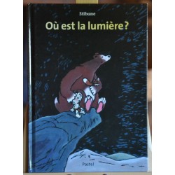 Album jeunesse de Stibane - Où est la lumière ? en occasion