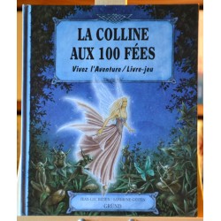 Vivez l'aventure - La Colline aux 100 Fées / Collection de livre-jeu chez Gründ occasion