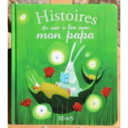 Histoires du soir à lire avec mon papa - Fleurus Album jeunesse  pour les petits en occasion