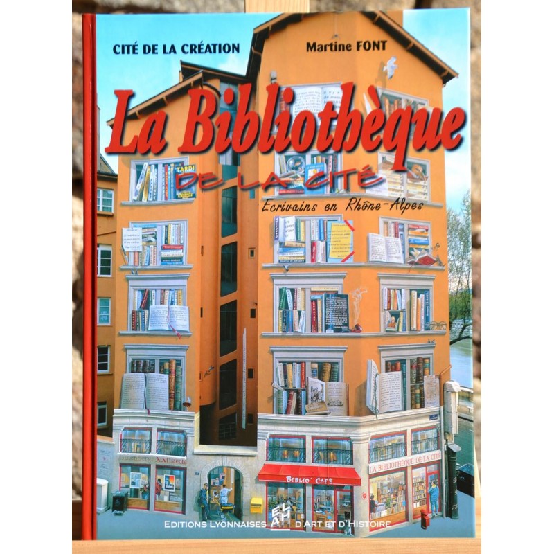 Livre d'occasion La Bibliothèque de la cité - Écrivains en Rhône-Alpes en 1998 - Cité de la création Lyon