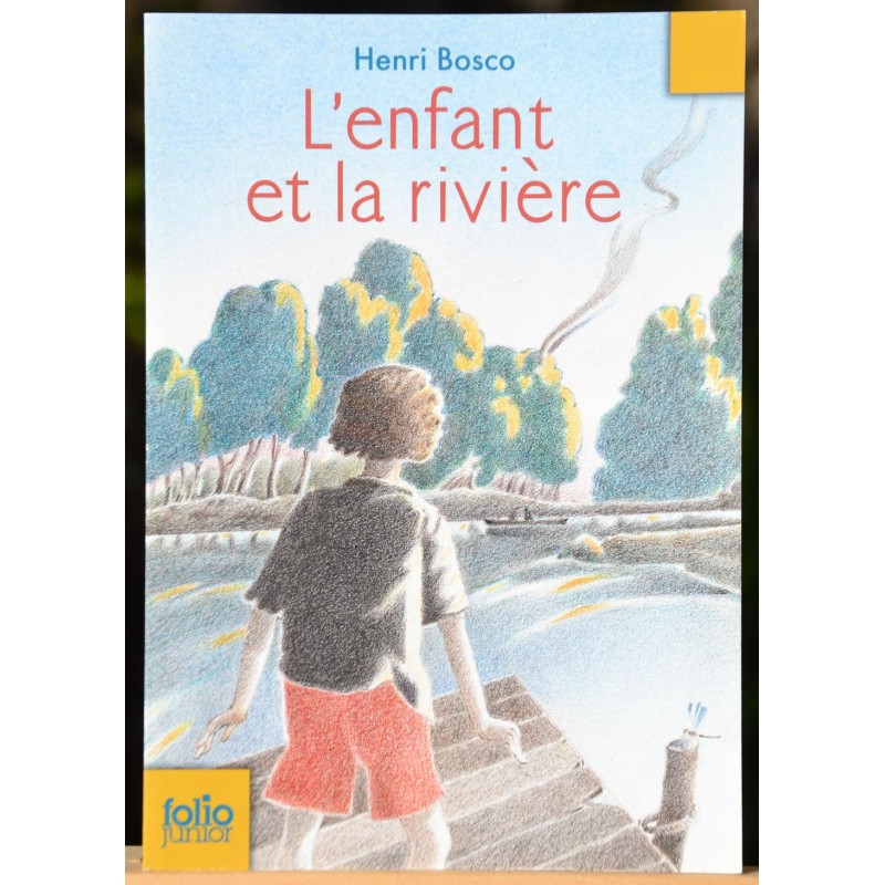 L'enfant et la rivière de Henri Bosco Folio junior Roman jeunesse 11 ans occasion