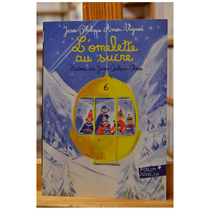 Histoires des Jean-Quelque-Chose 1, L'omelette au sucre Arrou-Vignod Folio junior Roman jeunesse 9 ans Poche occasion
