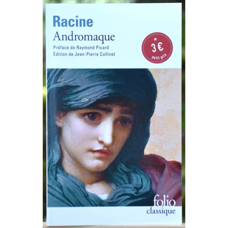 Théâtre d'occasion - Andromaque, tragédie de Racine chez Folio