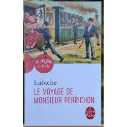 Théâtre d'occasion - Le voyage de monsieur Perrichon, pièce de Labiche, en poche