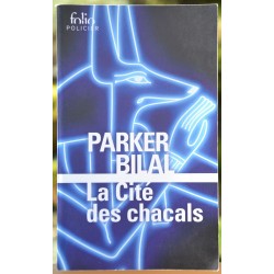 La cité des chacals, de Parker Bilal en poche Folio policier occasion