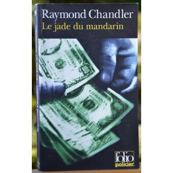 Le jade du mandarin de Raymond Chandler en poche Folio policier occasion