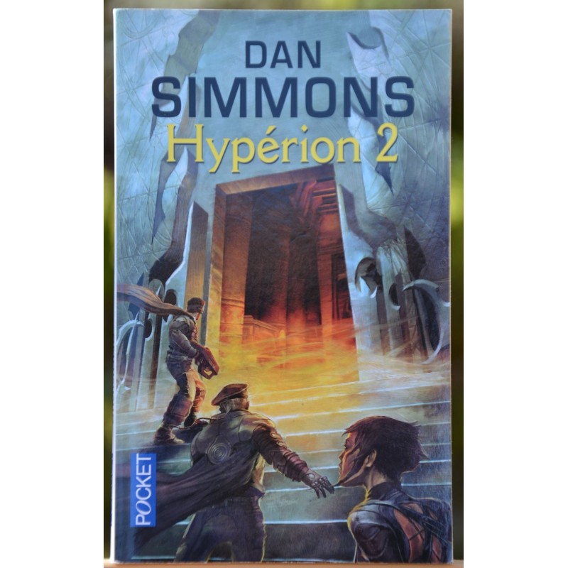 Hyperion 2, les cantos d'hyperion, de Dan Simmons un roman SF en poche occasion