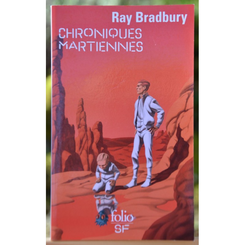 Livre SF d'occasion Chroniques martiennes de Ray Bradbury chez Folio