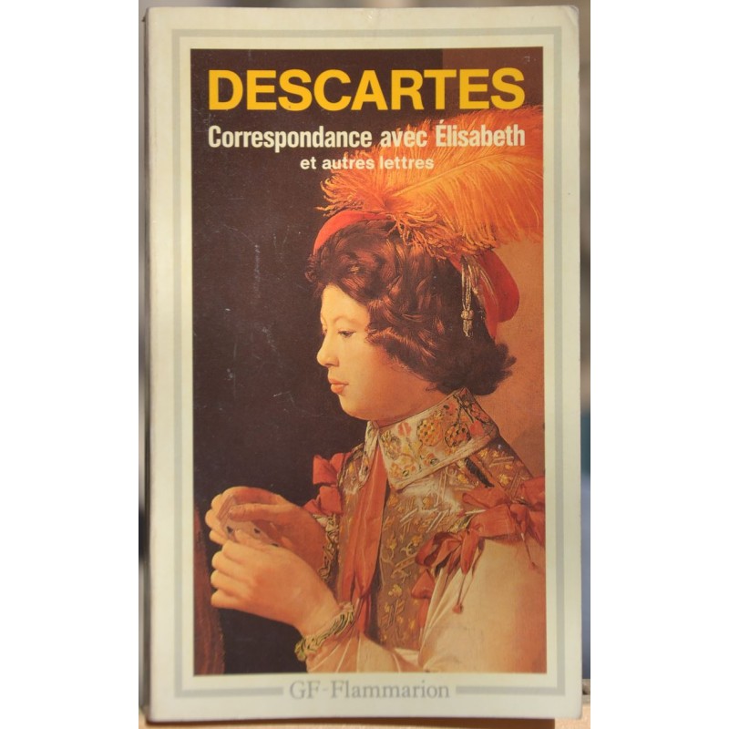 Descartes, correspondance avec Elisabeth de Boheme Philosophie Poche occasion