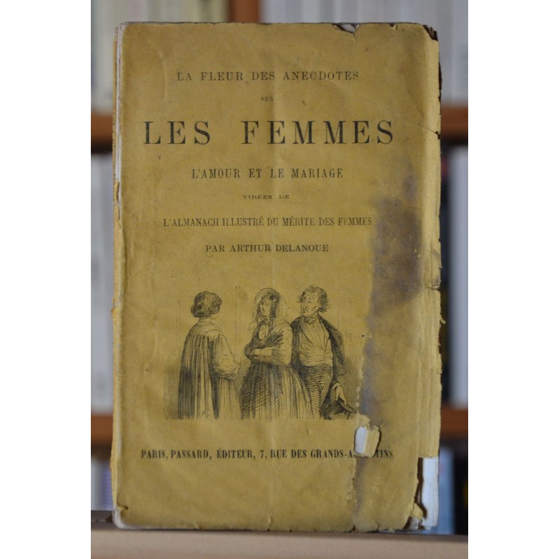 Almanach illustré du mérites des femmes par Arthur Delanoue publié en 1865 par Passard Extrait