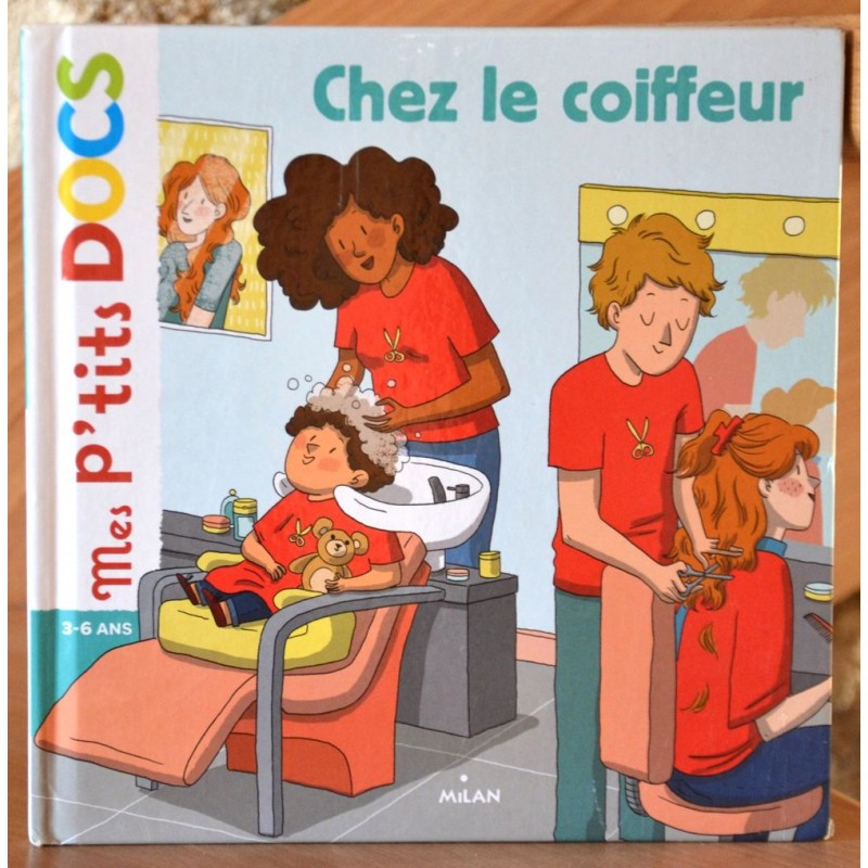 Chez le coiffeur Mes P'tits Docs Milan Documentaire 3-6 ans, livre jeunesse en occasion Lyon