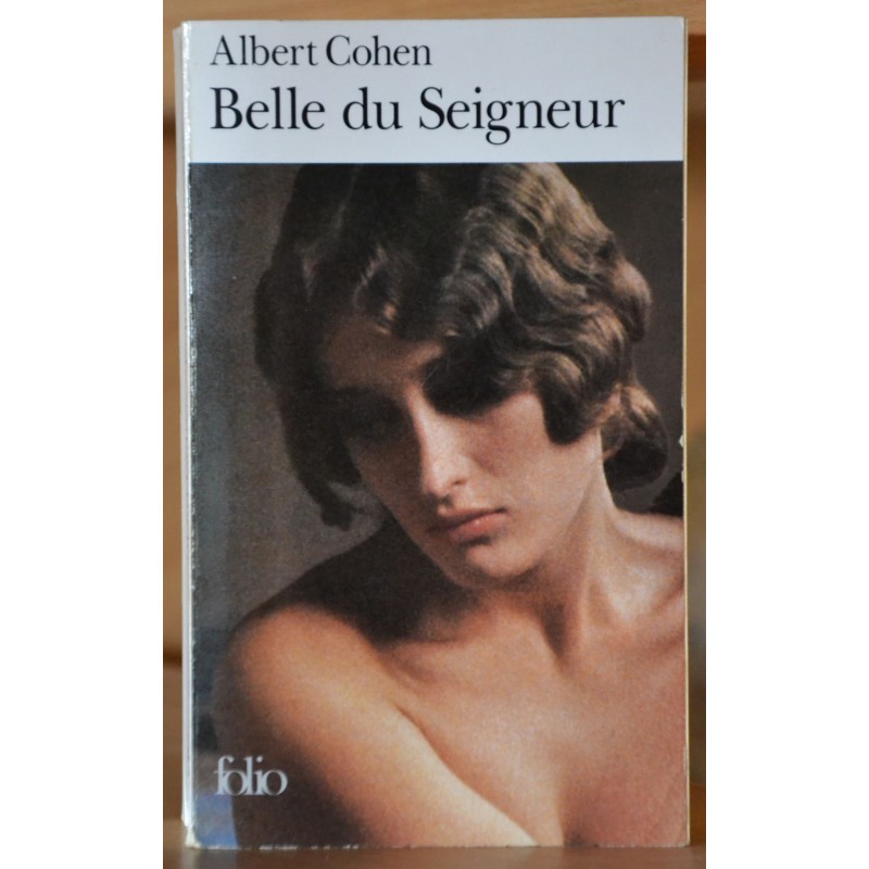 Livre d'occasion Belle du Seigneur de Albert Cohen, un roman en poche Folio