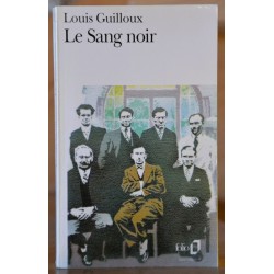 Livre d'occasion Le Sang noir, un classique de Louis Guilloux, en poche chez Folio