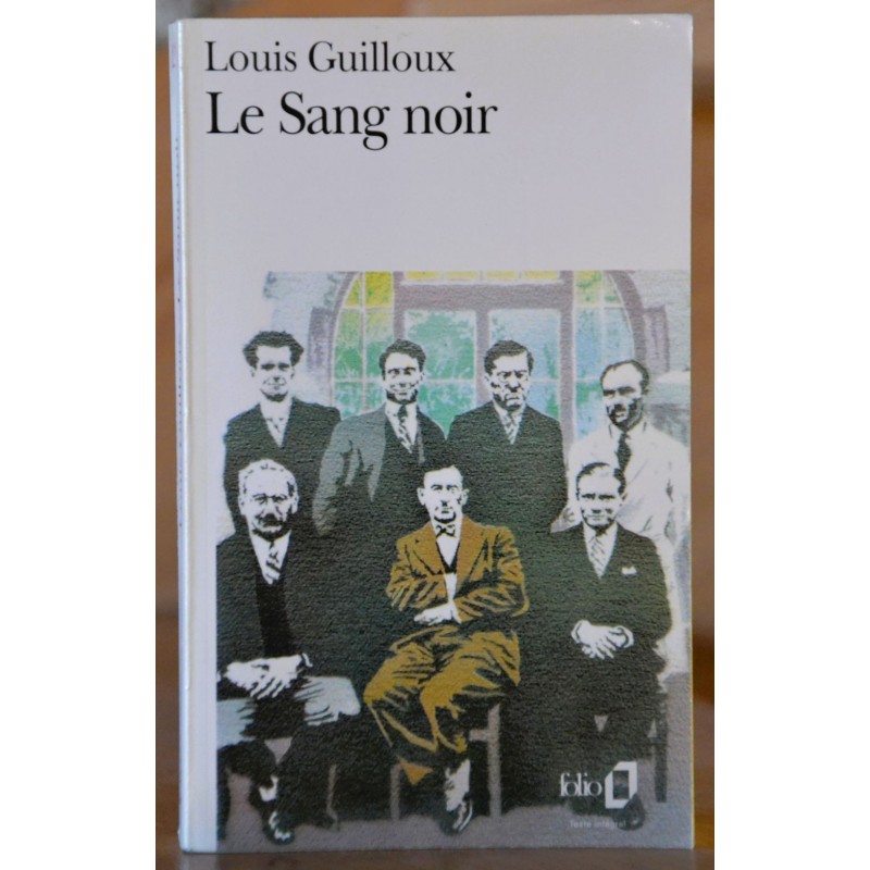 Livre d'occasion Le Sang noir, un classique de Louis Guilloux, en poche chez Folio