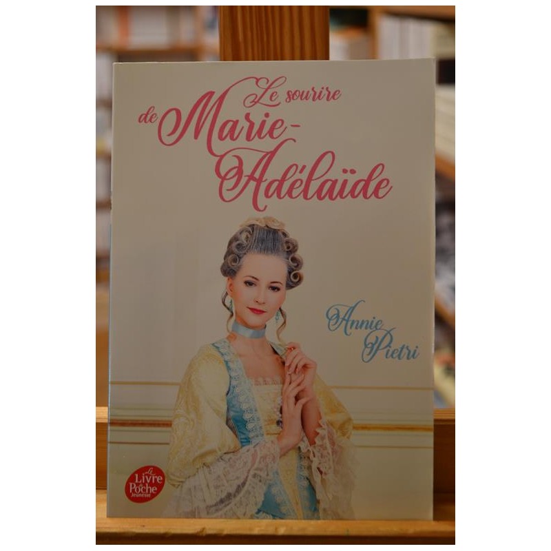 Le sourire de Marie-Adélaïde Pietri Livre de poche jeunesse Roman 12 ans occasion