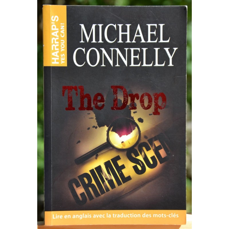 Livre d'occasion Michael Connelly The Drop - Harry Bosch - Lire en anglais Harrap's