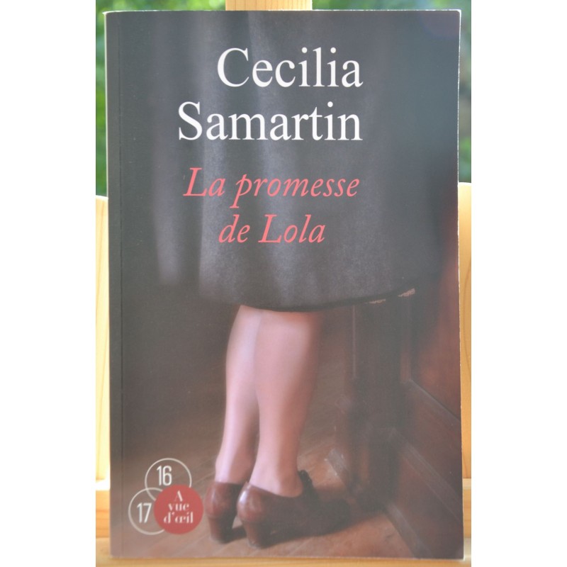 Livre d'occasion en grands caractères - La promesse de Lola, de Cecilia Samartin