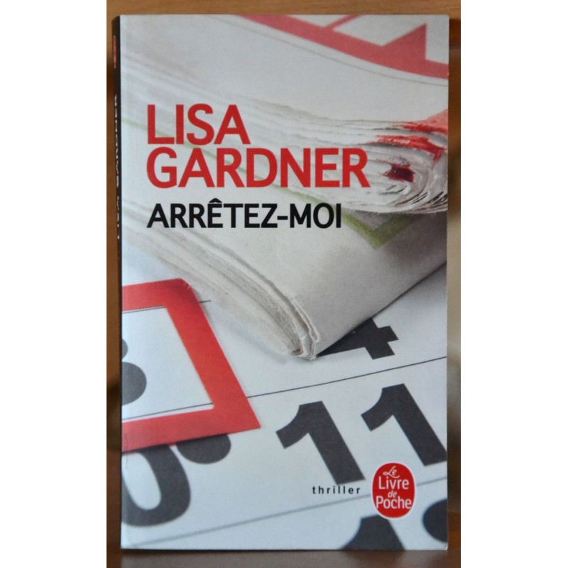 Arrêtez-moi de Lisa Gardner, un thriller en poche d'occasion
