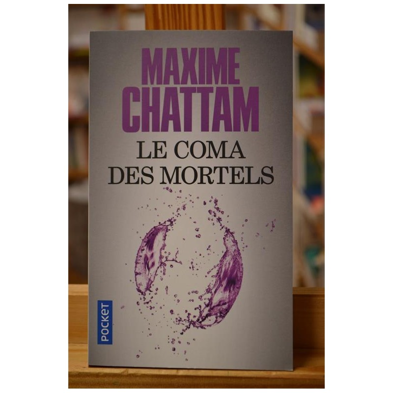 Roman policier d'occasion Le coma des mortels - Thriller de Maxime Chattam chez Pocket