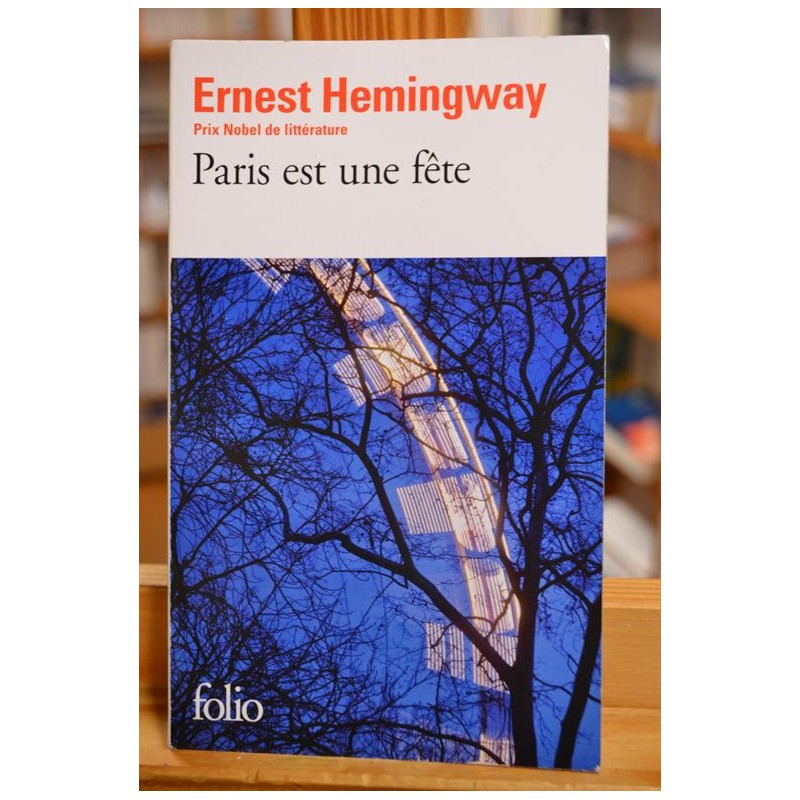 Paris est une fête Hemingway Folio Roman Poche occasion
