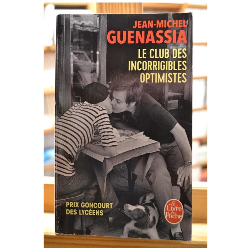 Le Club des incorrigibles optimistes de Jean-Michel Guenassia, roman poche occasion