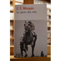 Le sport des rois de C. E. Morgan Folio poche Roman occasion