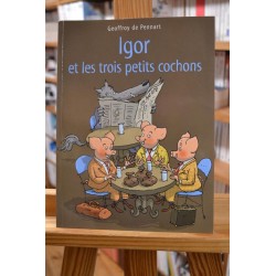 Igor et les trois petits cochons Pennart École des Loisirs Album jeunesse souple 6-8 ans occasion