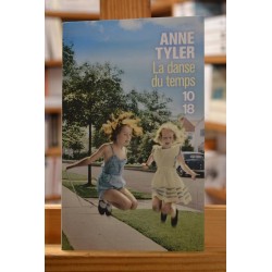La danse du temps de Anne Tyler, un roman en 10*18