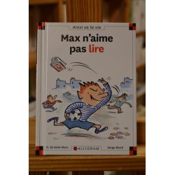Max n'aime pas lire Max et Lili Calligram 6-9 ans occasion