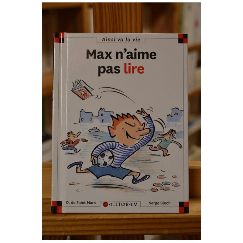 Max n'aime pas lire Max et Lili Calligram 6-9 ans occasion