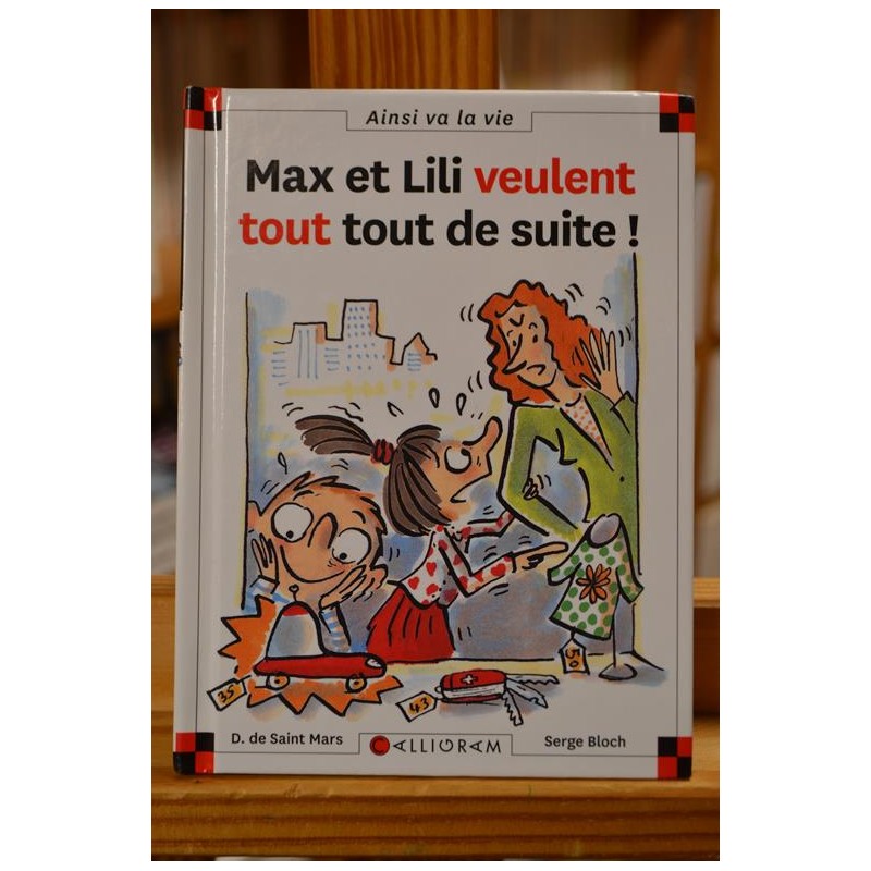 Max et Lili veulent tout tout de suite Max et Lili Calligram 6-9 ans occasion