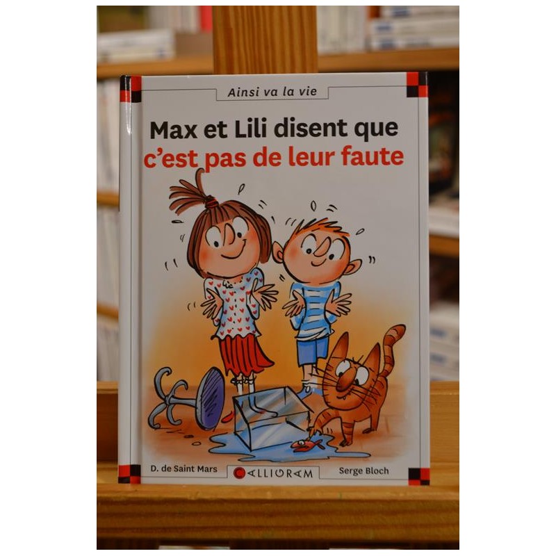 Max et Lili disent que c'est pas de leur faute Max et Lili Calligram 6-9 ans occasion