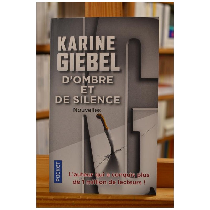 D'ombre et de silence Giebel Nouvelles Pocket Thriller Poche livre occasion Lyon