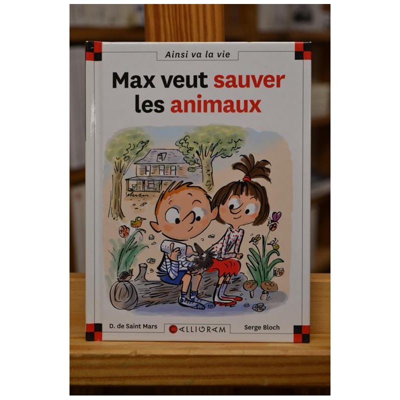 Max veut sauver les animaux Max et Lili Calligram 6-9 ans occasion
