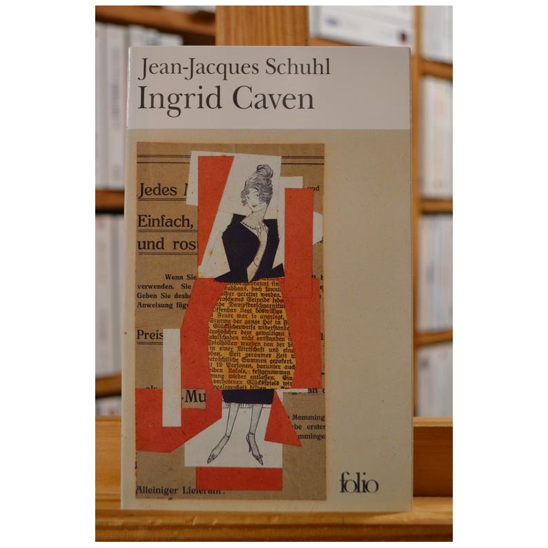 Ingrid Caven Schuhl Goncourt Folio Roman Poche occasion