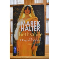 Bethsabée ou l'éloge de l'adultère Marek Halter Pocket Roman Poche occasion