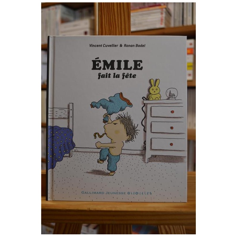 Émile fait la fête Cuvellier Badel Gallimard Giboulées Album jeunesse livre occasion Lyon