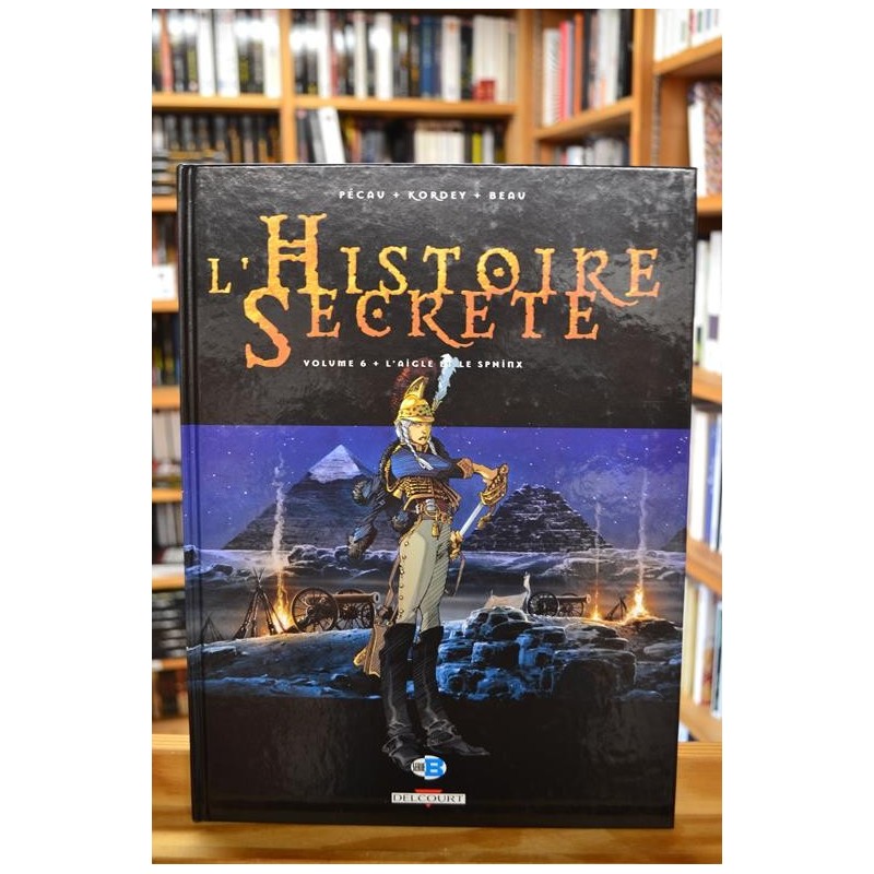 BD occasion L'Histoire Secrète Tome 6 - L'Aigle Et Le Sphinx par Pécau
